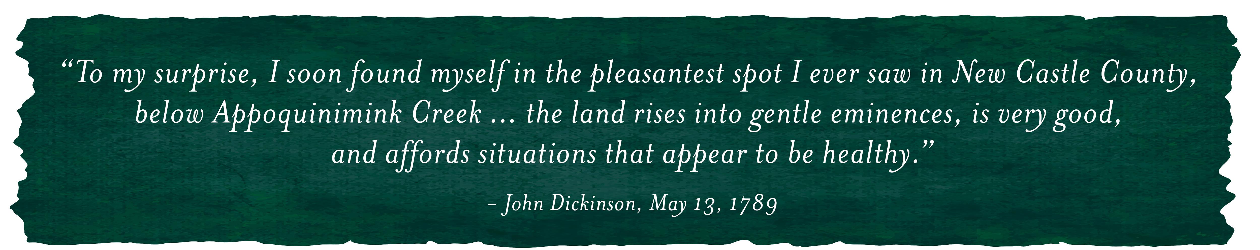 John DIckinson quote about Appoquinimink